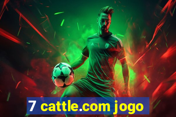 7 cattle.com jogo